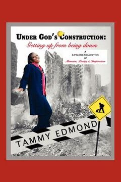 portada under god's construction: getting up from being down