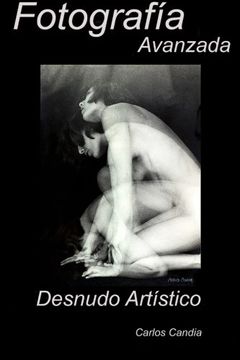 portada Fotografia Avanzada: Desnudo Artitico