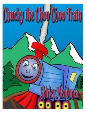 portada Chucky the Choo Choo Train (en Inglés)