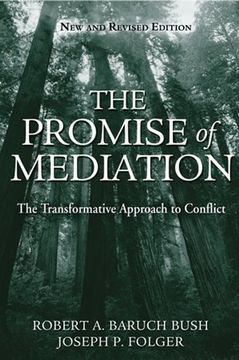 portada The Promise of Mediation: The Transformative Approach to Conflict (en Inglés)