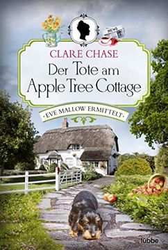 portada Der Tote am Apple Tree Cottage: Eve Mallow Ermittelt. Kriminalroman (Suffolk-Krimi, Band 2) (in German)