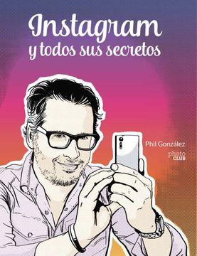 portada Instagram y Todos sus Secretos (in Spanish)