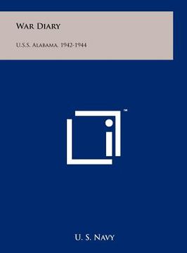 portada war diary: u.s.s. alabama, 1942-1944 (en Inglés)
