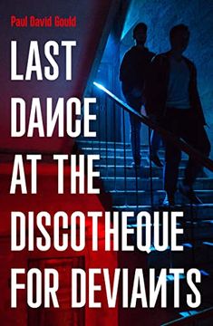 portada Last Dance at the Discotheque for Deviants (en Inglés)