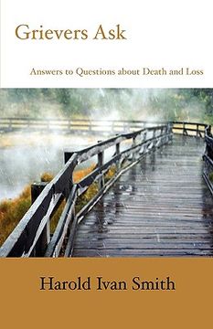 portada grievers ask: answers to questions about death and loss (in English)