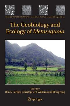 portada The Geobiology and Ecology of Metasequoia (en Inglés)