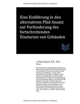 portada Eine Einführung in den Alternativen Pfad Ansatz zur Verhinderung des Fortschreitenden Einsturzes von Gebäuden (in German)