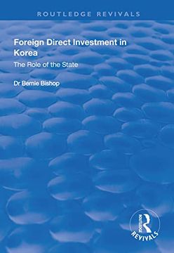 portada Foreign Direct Investment in Korea: The Role of the State (en Inglés)
