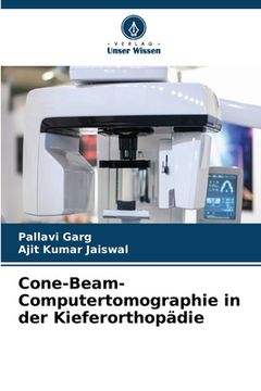 portada Cone-Beam-Computertomographie in der Kieferorthopädie (in German)
