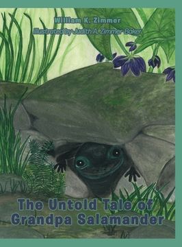 portada The Untold Tale of Grandpa Salamander (en Inglés)