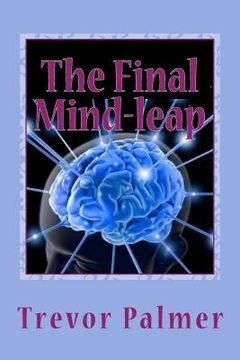 portada The Final Mind-leap (in English)