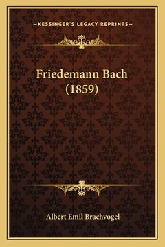 portada Friedemann Bach (1859) (en Alemán)
