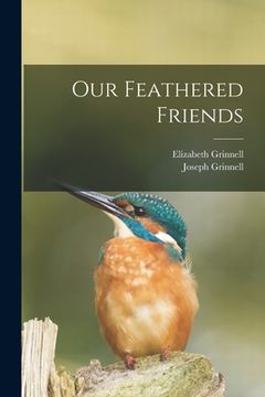 portada Our Feathered Friends (in English)