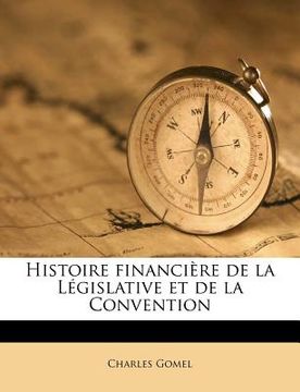 portada Histoire financière de la Législative et de la Convention (en Francés)