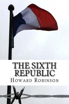portada The Sixth Republic (in English)
