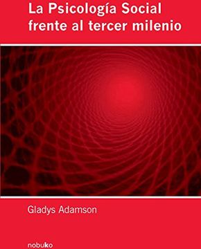 portada La Psicología Social Frente al Tercer Milenio (in Spanish)