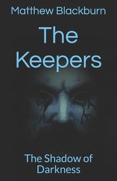 portada The Keepers: The Shadow of Darkness (in English)