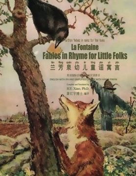 portada La Fontaine: Fables in Rhymes for Little Folks (Simplified Chinese): 10 Hanyu Pinyin with IPA Paperback Color (Childrens Picture Books) (Volume 8) (Chinese Edition)