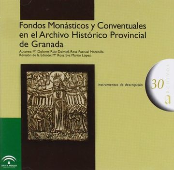 portada Fondos monasticos y conventuales en el archivo historico provincial de Granada