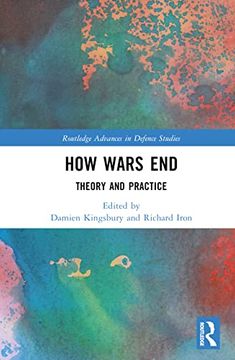portada How Wars end (Routledge Advances in Defence Studies) (en Inglés)