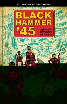 portada Black Hammer '45 (Sillón Orejero)