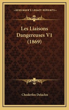 portada Les Liaisons Dangereuses V1 (1869) (in French)