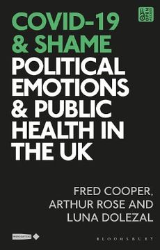 portada Covid-19 and Shame: Political Emotions and Public Health in the UK