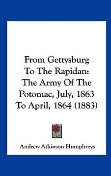 portada from gettysburg to the rapidan: the army of the potomac, july, 1863 to april, 1864 (1883) (en Inglés)
