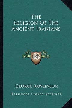 portada the religion of the ancient iranians (en Inglés)