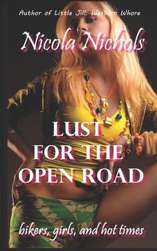 portada Lust for the Open Road (en Inglés)
