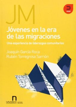 portada Jovenes en la era de las migraciones / Youth in the Age of Migration: Una experiencia de liderazgos comunitarios / An Experience of Community Leaders (Expresiones / Expressions) (Spanish Edition)