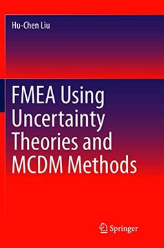 portada Fmea Using Uncertainty Theories and Mcdm Methods (en Inglés)