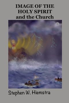 portada Image of the Holy Spirit and the Church (en Inglés)