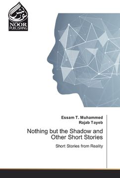 portada Nothing but the Shadow and Other Short Stories (en Inglés)