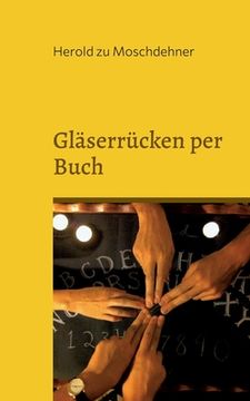 portada Gläserrücken per Buch: Nimm Kontakt mit Toten auf (in German)