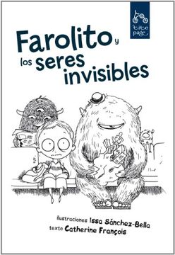 portada Farolito Y Los Seres Invisibles (in Spanish)