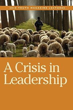 portada a crisis in leadership (en Inglés)