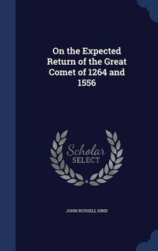 portada On the Expected Return of the Great Comet of 1264 and 1556