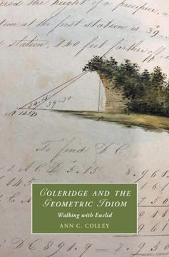 portada Coleridge and the Geometric Idiom: Walking With Euclid (Cambridge Studies in Romanticism, Series Number 139) (en Inglés)