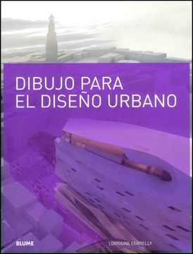 portada Dibujo Para el Diseño Urbano (in Spanish)