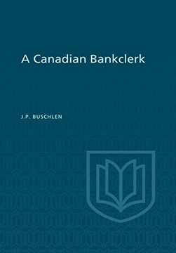 portada A Canadian Bankclerk (Heritage) (en Inglés)