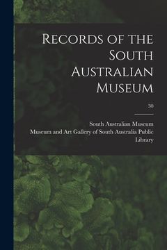 portada Records of the South Australian Museum; 30 (in English)