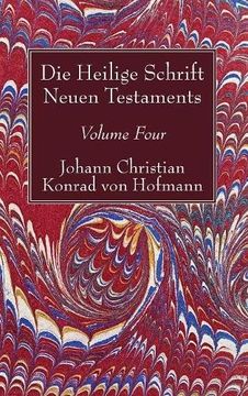 portada Die Heilige Schrift Neuen Testaments, Volume Four (en Alemán)