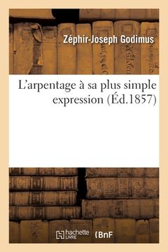 portada L'arpentage à sa plus simple expression (en Francés)