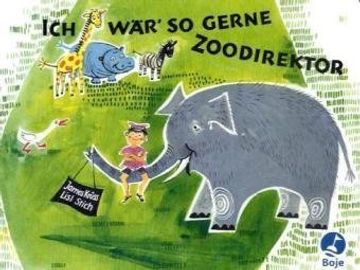 portada Ich wär so gerne Zoodirektor (in German)