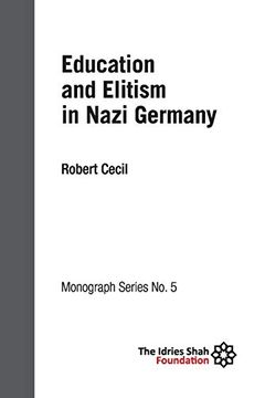 portada Education and Elitism in Nazi Germany: Isf Monograph 5 (in English)