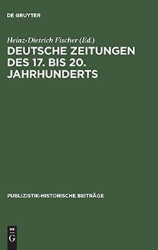 portada Deutsche Zeitungen des 17. Bis 20. Jahrhunderts (en Alemán)