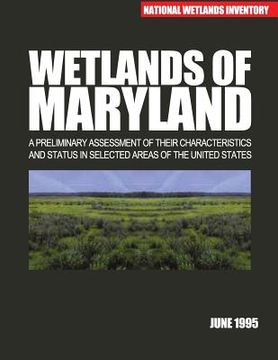 portada Wetlands of Maryland (en Inglés)