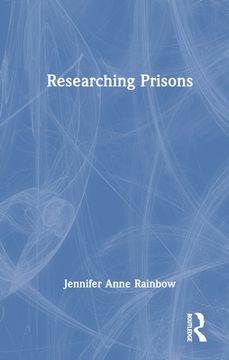 portada Researching Prisons (en Inglés)