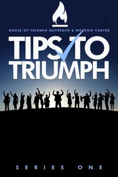 portada Tips to Triumph Series One (en Inglés)